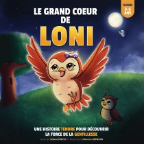 Le grand cœur de Loni